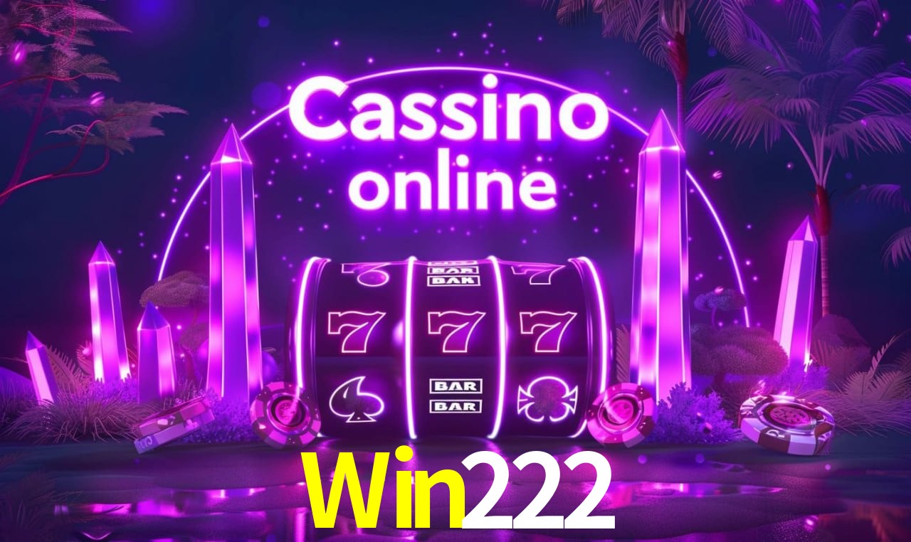 Win222 - cassino ao vivo